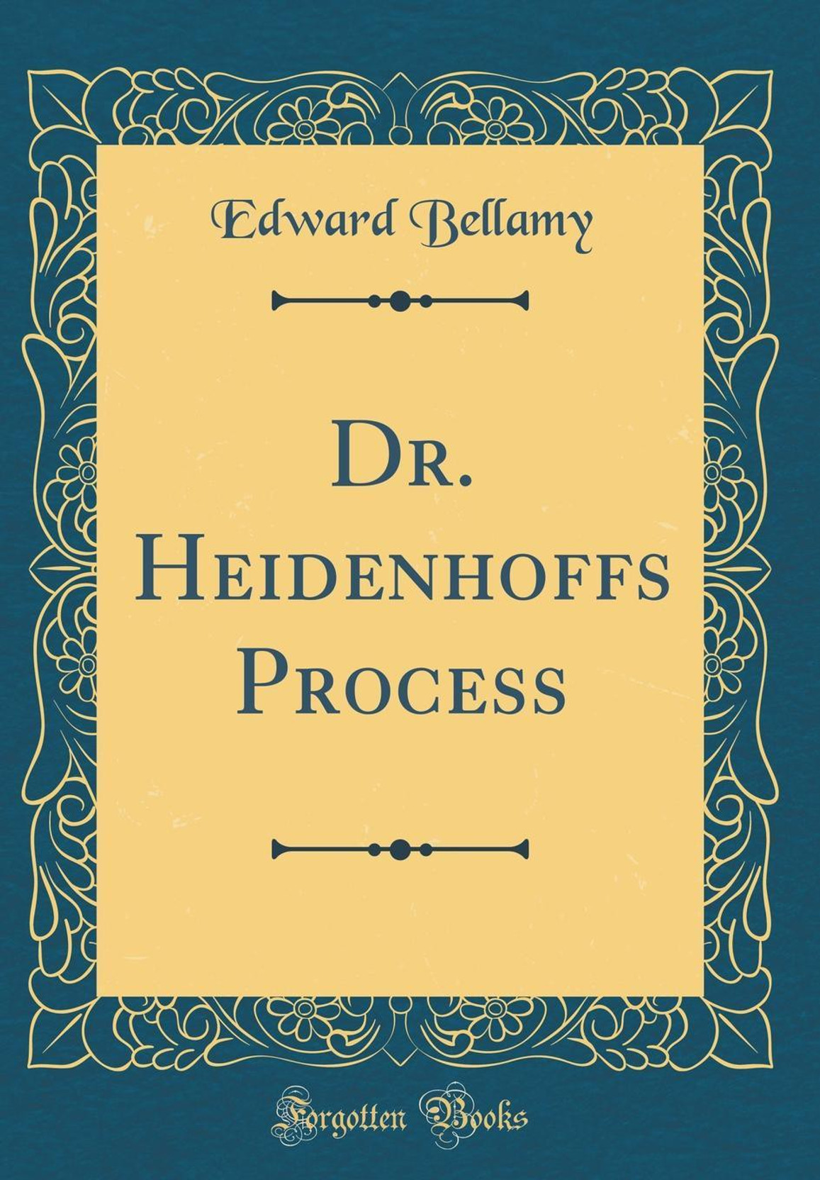 Dr. Heidenhoffs Process